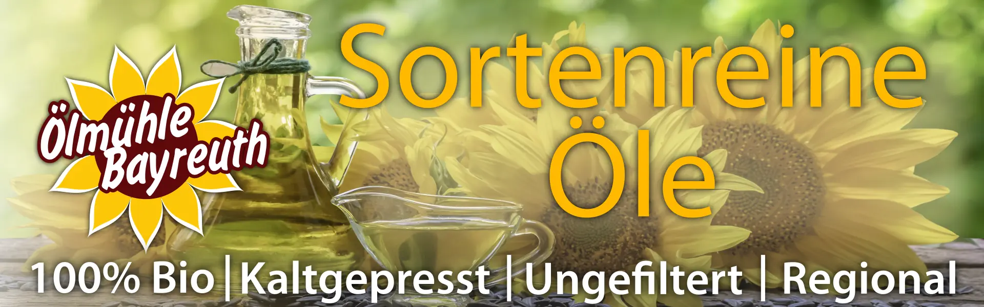 Sortenreine Bio Öle von der Ölmühle Bayreuth